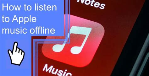 can u listen to apple music offline while traveling?